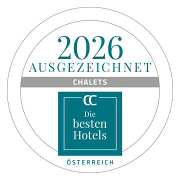Connoisseur Circle 2026: ausgezeichnet in der Kategorie Chalets, Die besten Hotels Österreichs